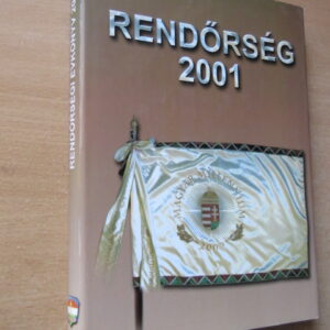 Rendőrség 2001 (Rendőrségi évkönyv)
