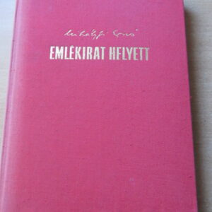 Emlékirat helyett (Dedikált)