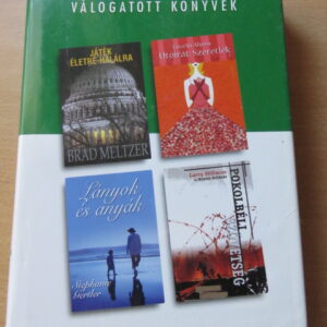 Reader's Digest válogatás: Öld meg a futárt - Kegyetlen mérföldek - Mozaik - A hallgatás ára